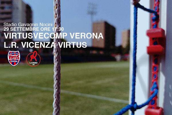 Verso Virtusvecomp Verona-L.R. Vicenza attiva la prevendita