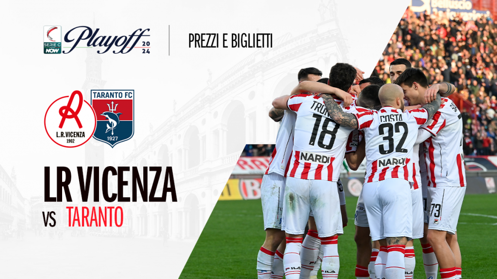 Playoff: la prevendita di L.R. Vicenza-Taranto